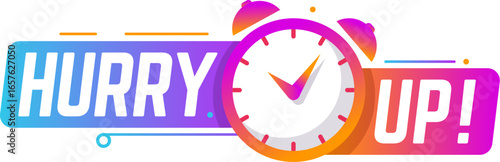 Hurry Up icon for offer or deal sale with clock time for last minute banner, vector button. Hurry Up label or badge for sale promotion tag with countdown clock for exclusive special promo sticker