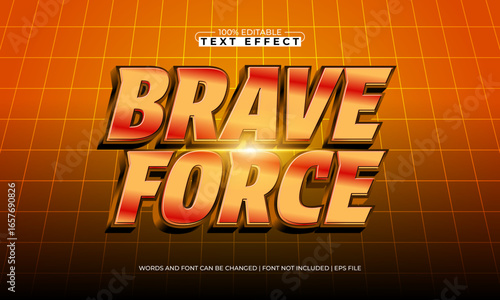 brave force editable text effect with a super and power text style