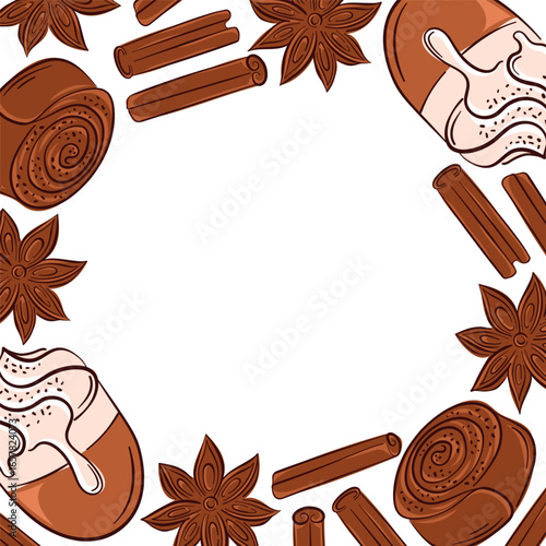 Frame with cinnamon roll, sticks, star anise, coffee cup and frosting bun in flat style. Perfect for bakery wallpaper, delivery package, cafe design, pastry theme invitation.