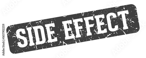 side effect rectangular sign. side effect stamp