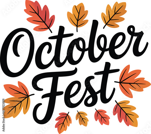 Black October Fest script lettering surrounded by autumn leaves on white background