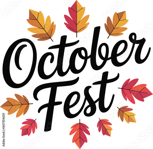 October Fest text surrounded by autumn leaves on white background fall leaves seasonal