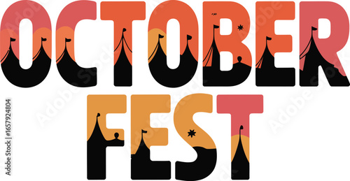 October Fest text with circus tents and sunset on white background festival tent