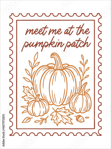 pumpkin patch fall stamp with three pumpkins leaves and rustic lettering meet me at the pumpkin patch, decorative postal art vector illustration concept for autumn stationery and holiday design