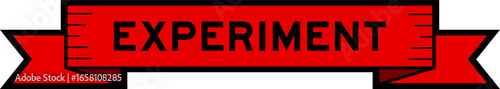 Ribbon label banner with word experiment in red color on white background