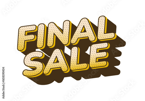 Bold retro styled final sale banner with chunky dotted letters in beige and brow