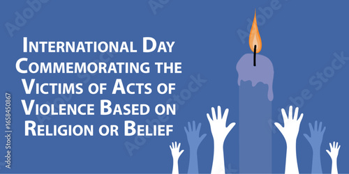 International Day Commemorating the Victims of Acts of Violence Based on Religion or Belief web vector banner design illustration