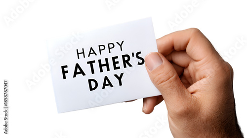 Hand holding a happy fathers day card isolated on transparent background