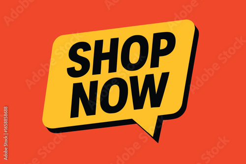 A 'Shop Now' tag designed in a striking yellow speech bubble style, layered over a red backdrop. The text is bold and inviting, encouraging immediate