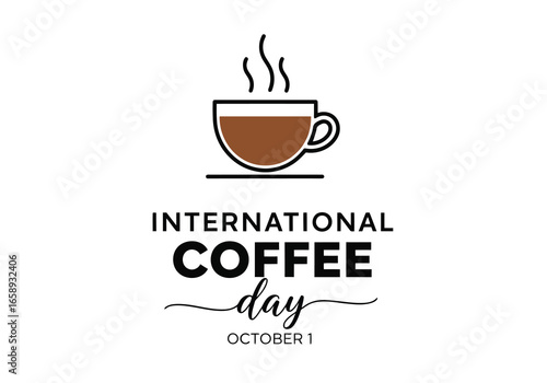 Vector art of international coffee day on october 1st with a steaming cup of coffee
