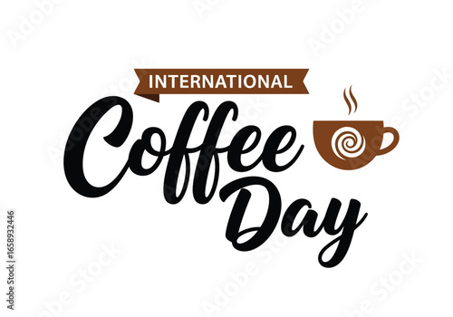Vector art of international coffee day celebration with a hot coffee cup and steam