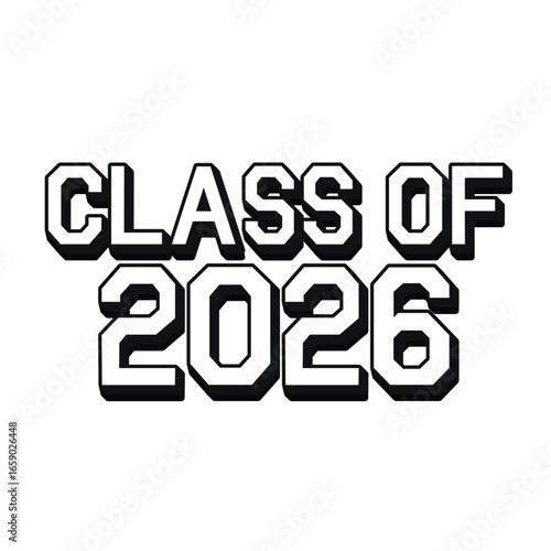 Class of 2026 typography design vector. Editable class of 2026 typography design
