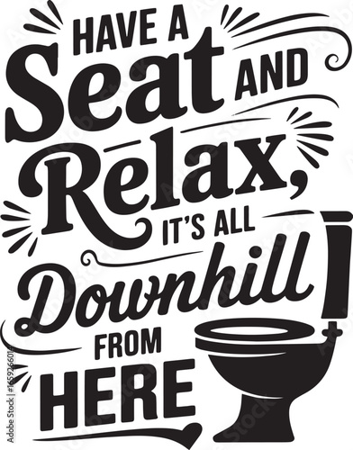 funny bathroom, toilet humor, wall art, and typography vector design