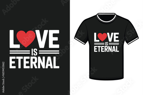 Love is eternal heart graphic text