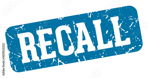 recall rectangular sign. recall stamp