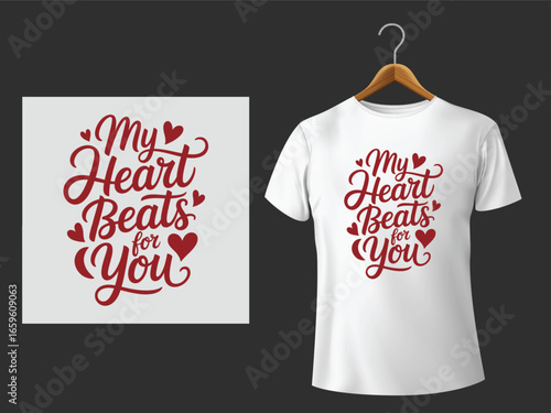 My Heart Beats For You t-shirt white