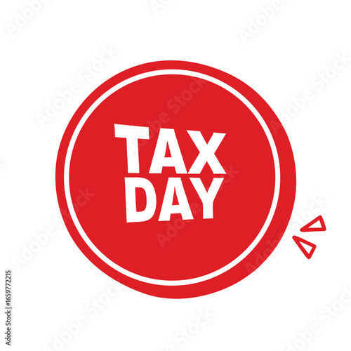 Red circle with white tax day text and small red triangles vector