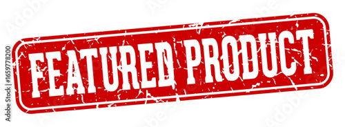 featured product rectangular sign. featured product stamp