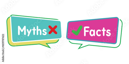 Myths vs Facts. True or False. A modern vector illustration of two speech bubbles for comparison and debunking information for a quiz, an educational infographic, or a social media post.