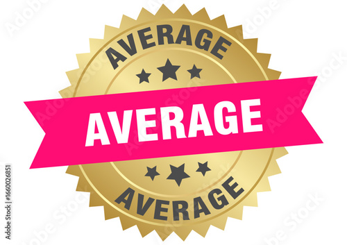 average. average round pink and gold label isolated on transparent background