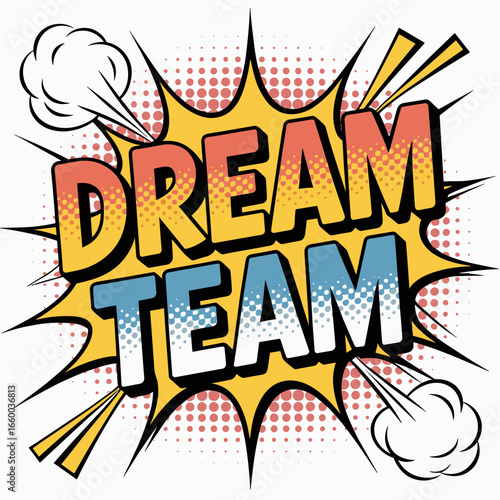 Dream Team Comic Style Poster