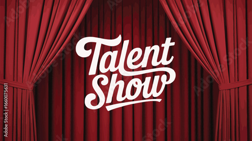 Stage with red curtains and bold “Talent Show” script in spotlight, ideal for school events, entertainment promos, or performance themes