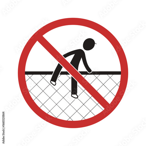 Isolated prohibition sign showing a person climbing a fence, symbolizing criminal activity, theft, and the risk of falling 
