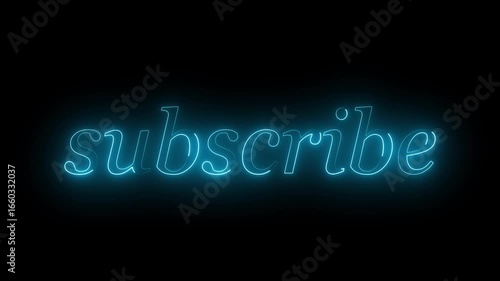 Glowing neon text subscribe button animation. Subscribe clip text animation for social media.