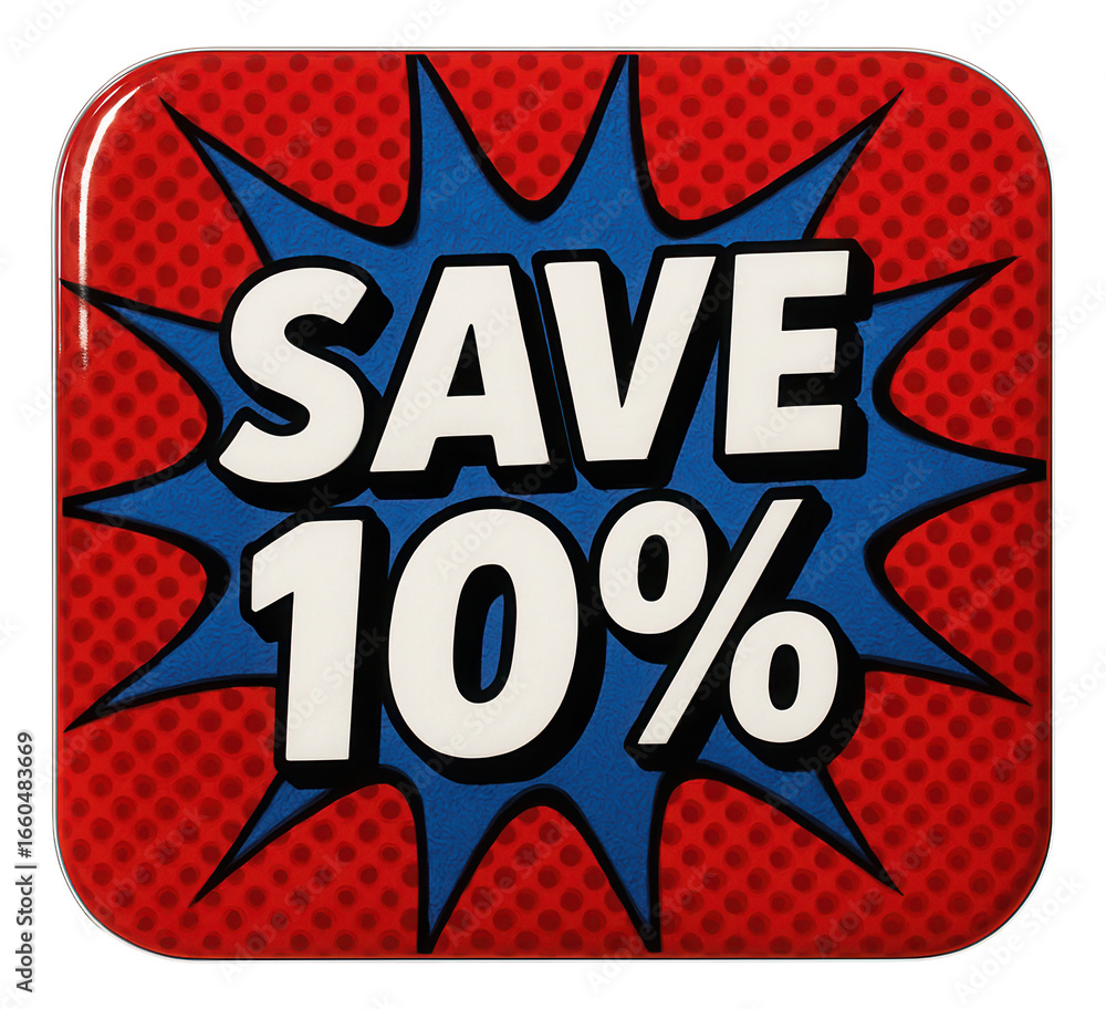 Fototapeta premium Red sticker with SAVE 10% discount inside a blue explosion graphic, vibrant retail promo sticker on transparent background.