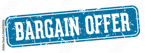 bargain offer rectangular sign. bargain offer stamp