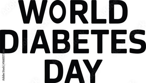 World Diabetes Day text in bold black letters on white background lettering typography
