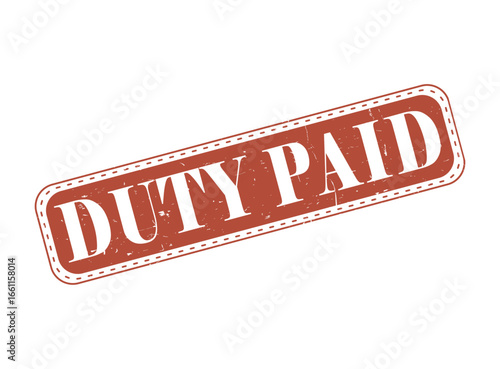 DUTY PAID Rubber Stamp Seal on a Bar