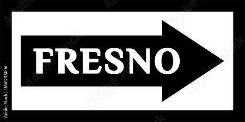 'FRESNO' street sign, city center. Sign with the name of the capital city of the United States. City arrow banner, downtown, road sign. Arrow and banner with the name of the city.