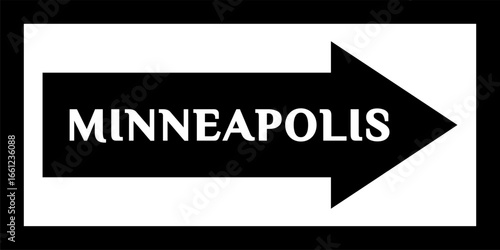 'MINNEAPOLIS' street sign, downtown, road sign. Arrow and banner with the name of the city. City arrow banner, Vector black web icon, Vector black web button, Web design template, city center.