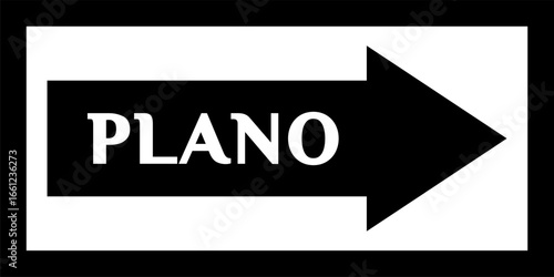 'PLANO' street sign, road sign. Sign with the name of the capital city of the United States. Arrow and banner with the name of the city. City center, city arrow banner, Downtown.