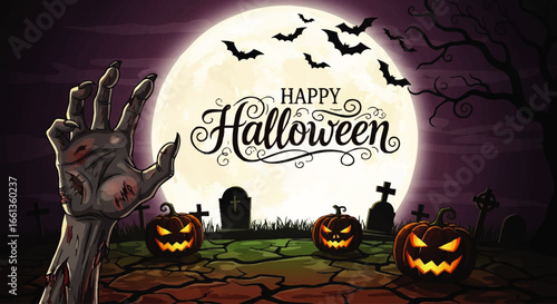 A zombie hand reaches towards a full moon, with Halloween text and jack-o'-lanterns in a spooky graveyard scene.