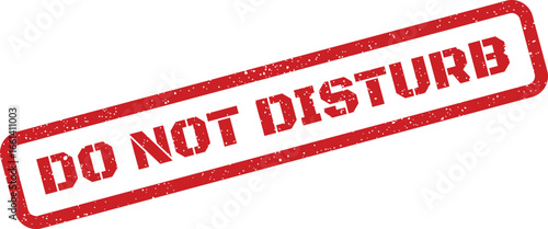 Distressed do not disturb message stamp in red with scattered texture effect