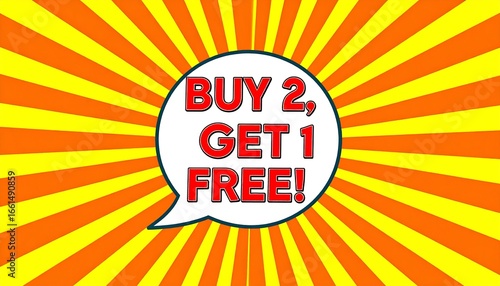 Sunburst Sale Ad Buy 2, Get 1 Free