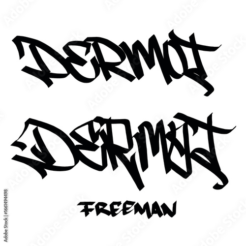 Dernot freeman holy name list meaning baptism bible christian religius graffiti handstyle lettering tags black and white logo