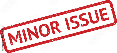 Distressed rubber stamp illustration with the phrase minor issue for quality control and business use
