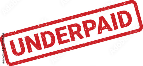 Distressed Underpaid Stamp With Rounded Corners for Financial or Employment Concepts