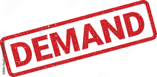 Grunge effect demand stamp, isolated marketing message, business indication and supply chain