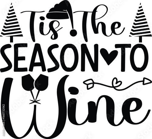 Tis the Season to Wine