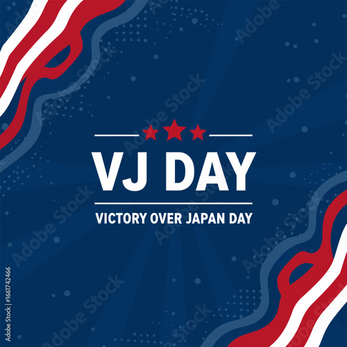 Celebrate VJ day, victory over japan day