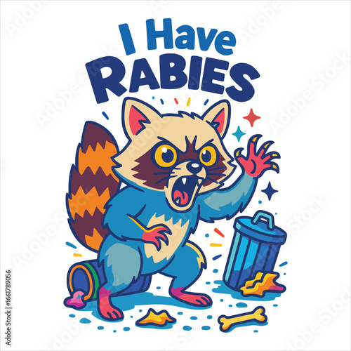 I have rabies