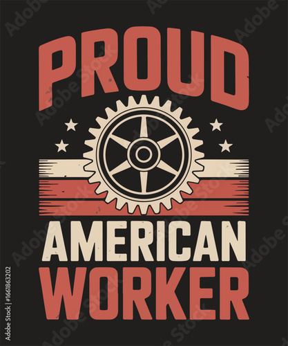 Proud american worker