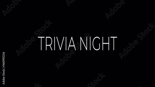 4K trivia night text motion animasi in black background  