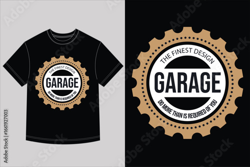 Garage T Shirt Design Gear Badge Vintage Style Motivational Logo