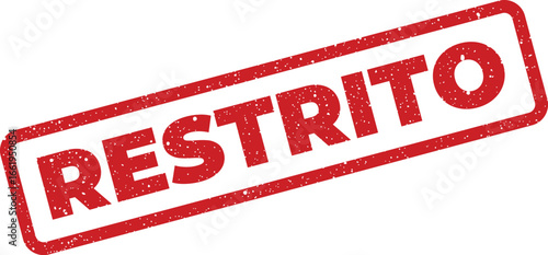 Distressed Restrito (Restricted) Stamp Overlay with Grunge Texture, Isolated Illustration