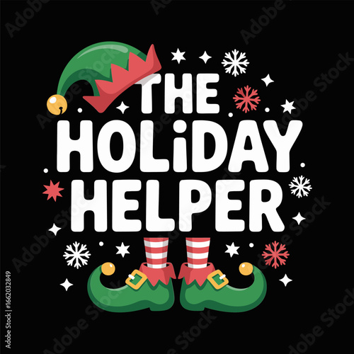 Holiday helper lettering, elf hat shoes graphic, snowflakes sparkle, Christmas helper theme, winter celebration design, festive poster, cute cartoon vector
